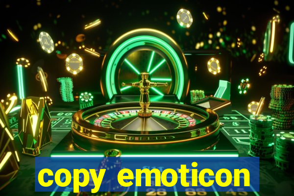 copy emoticon